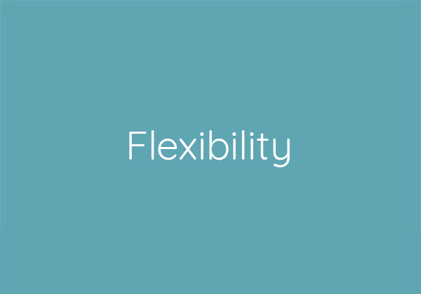 Flexibilität